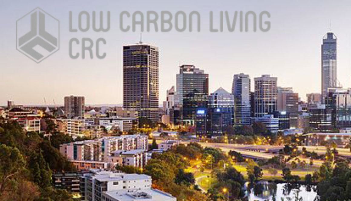 CRC for Low Carbon Living (CRCLCL) National Forum: The Renewable City – How Perth is Doing with the CRC’s Help?