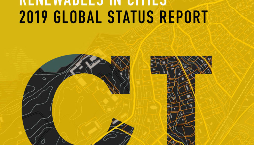 Renewables in Cities 2019 Global Status Report – Preliminary Findings