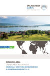 (in German) GLOBAL DIALOGUE: SUSTAINABLY WITHOUT BOUNDS - MUNICIPAL IMPLEMENTATION OF THE 2030 AGENDA
IN THE LAKE CONSTANCE REGION | No. 62. This publication by SKEW focuses on individual municipalities from the unique four-country region around Lake Constance and provides examples of the efforts these municipalities are undertaking in implementing the 2030 Agenda and the 17 Sustainable Development Goals, as well as the challenges they face. The publication aims to inspire by demonstrating the impact that local engagement can have; as well as to motivate and encourage other cities, towns, and districts to develop and expand their local sustainability strategies under the umbrella of the 2030 Agenda and to live up to their global responsibility.