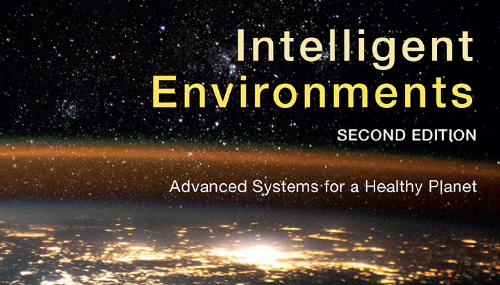 New publication: Intelligent Environments Advanced Systems for a Healthy Planet