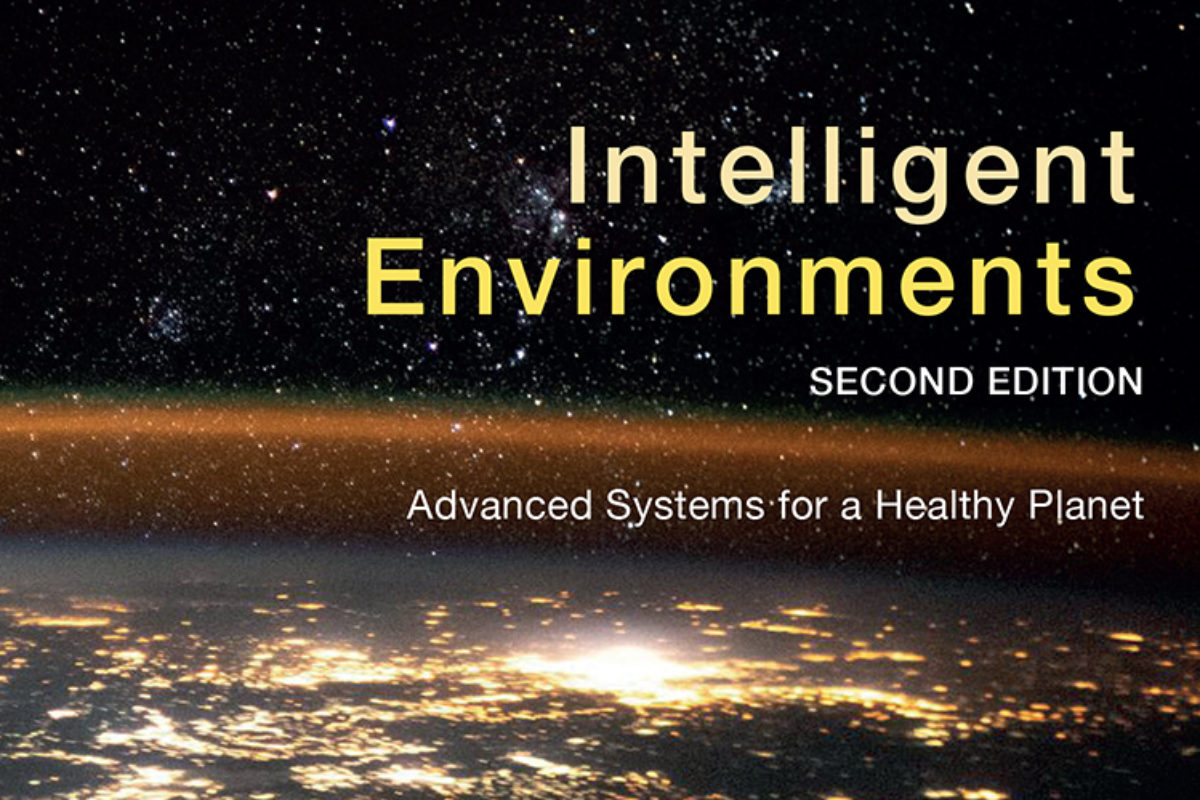 New publication: Intelligent Environments Advanced Systems for a Healthy Planet